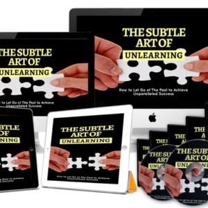 The Subtle Art Of Unlearning